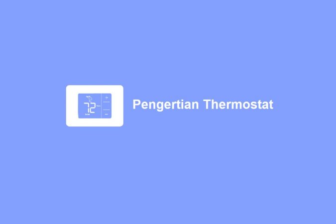 Pengertian Thermostat